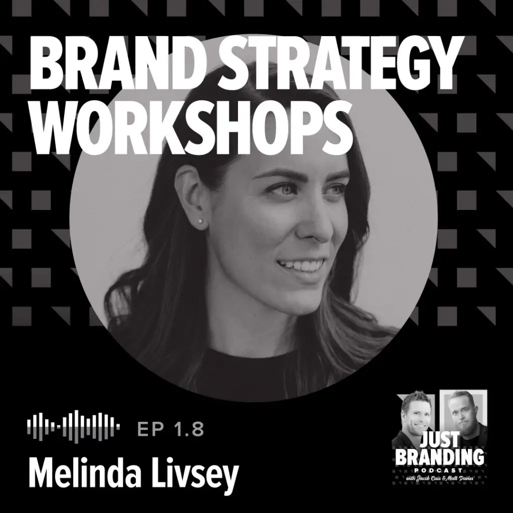 Brand Strategy Workshops with Melinda Livsey