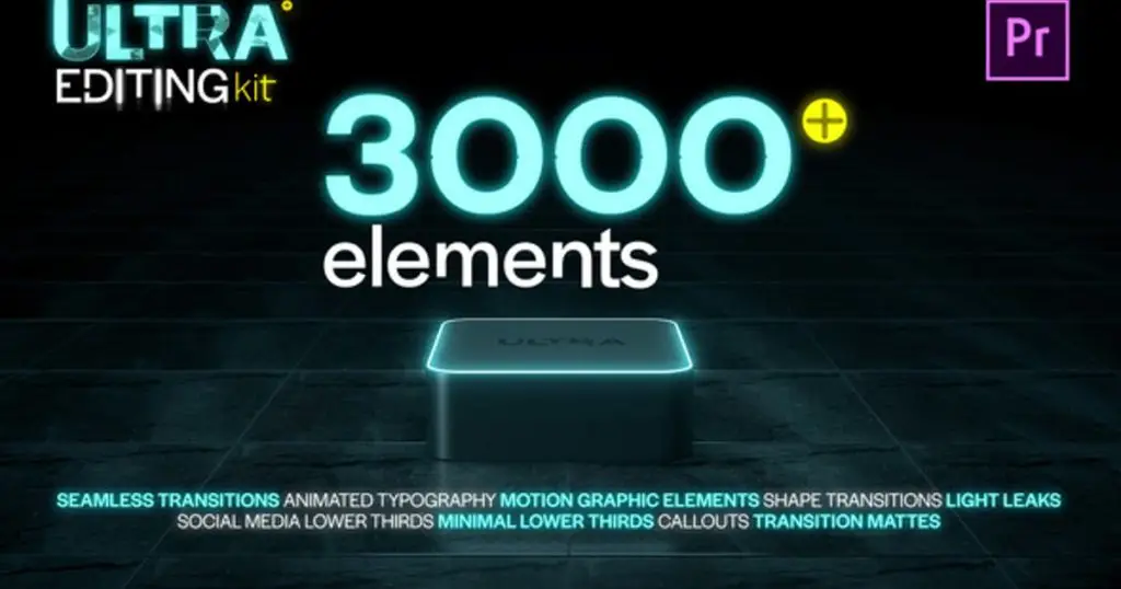 Ultra Editing Kit | Premiere Pro