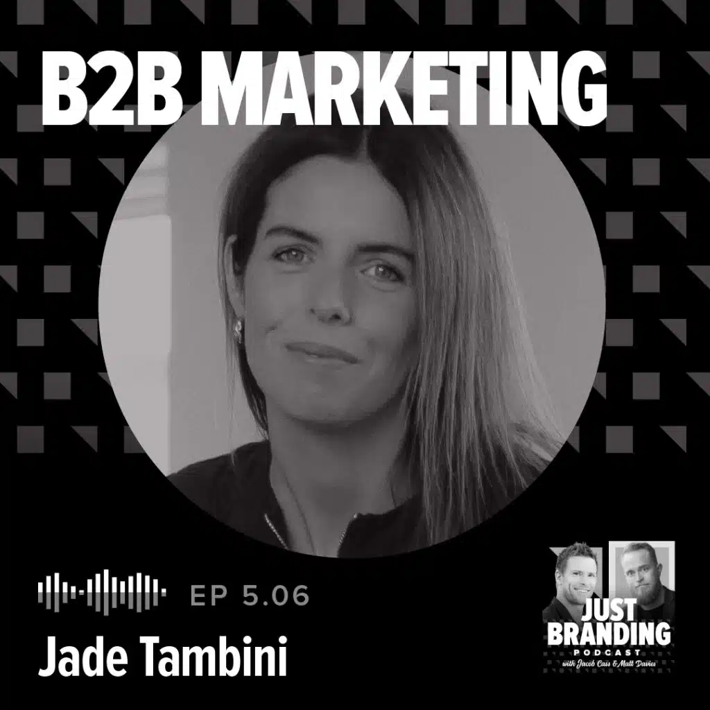 B2B Marketing with Jade Tambini
