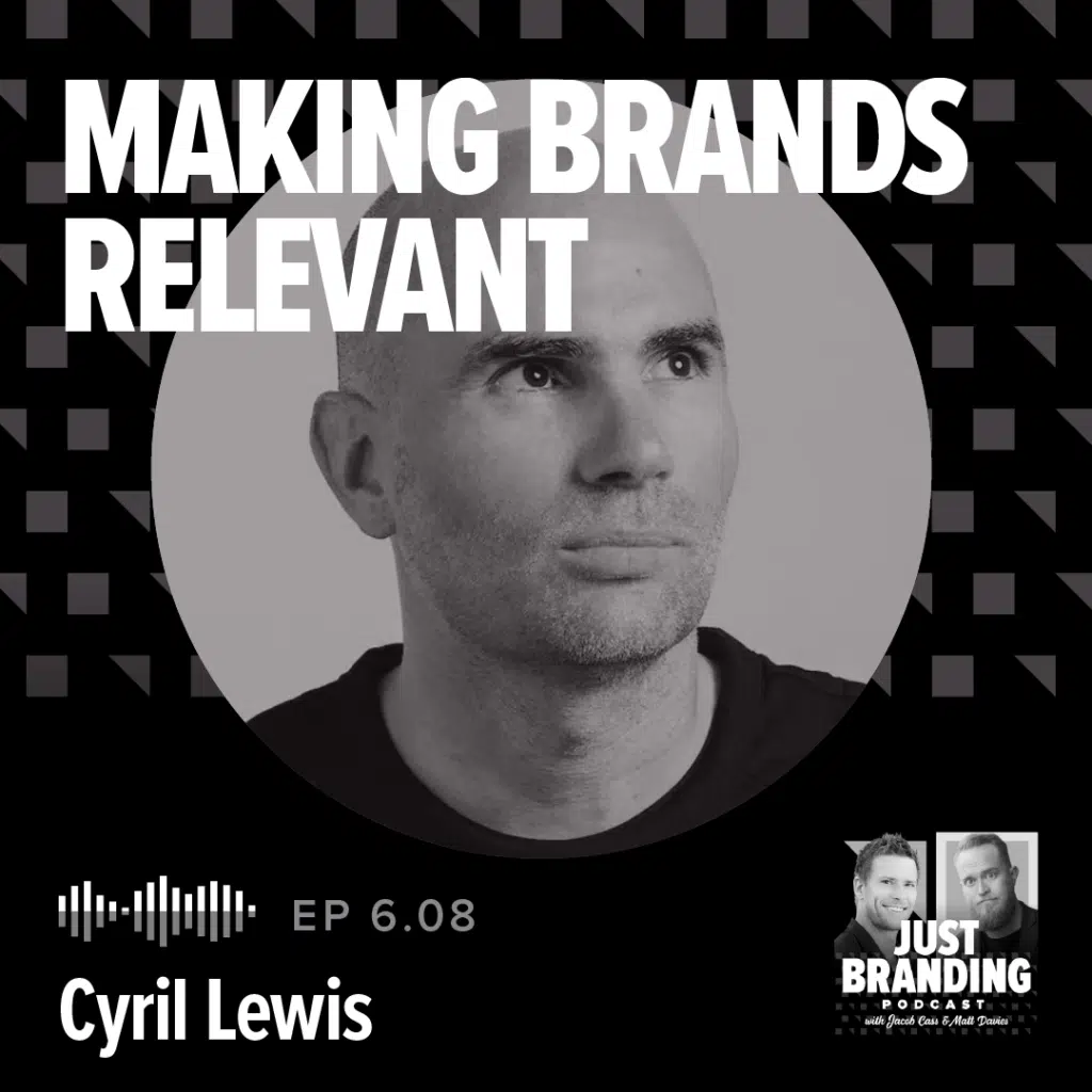 Making Brands Relevant Podcast