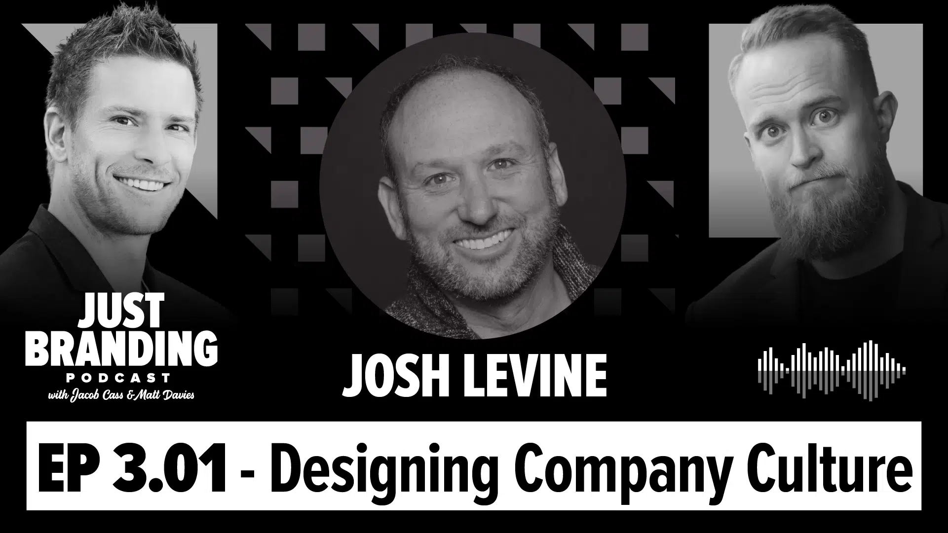 Designing Company Culture with Josh Levine