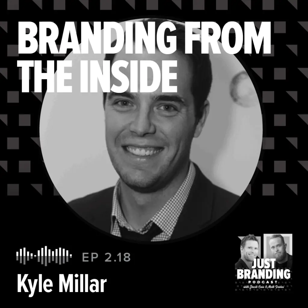 In house branding with Kyle Millar