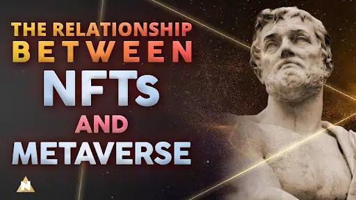 Metaverse-NFT Relationship