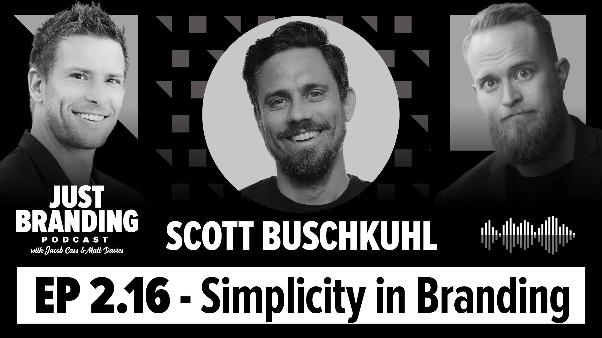 Simplicity in Branding with Scott Buschkuhl